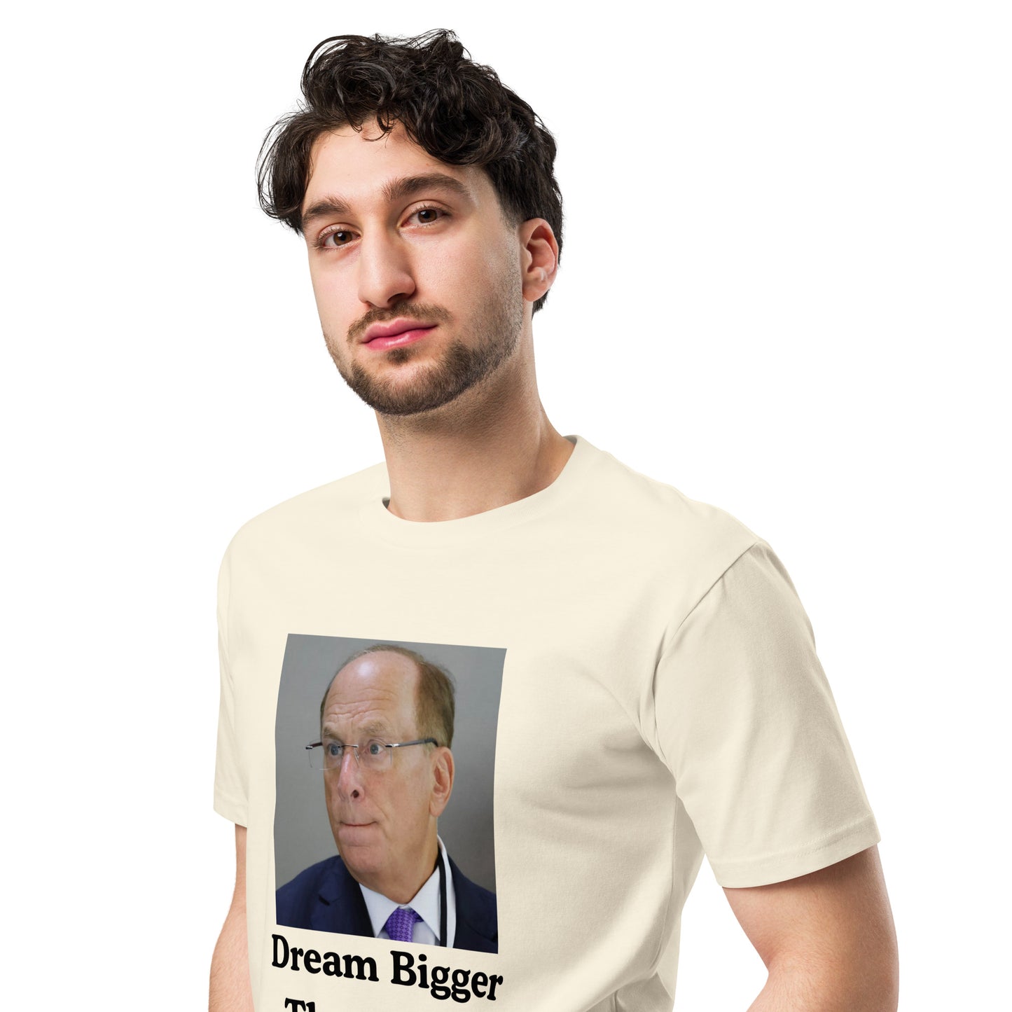 Dream Bigger Than Larry T-Shirt